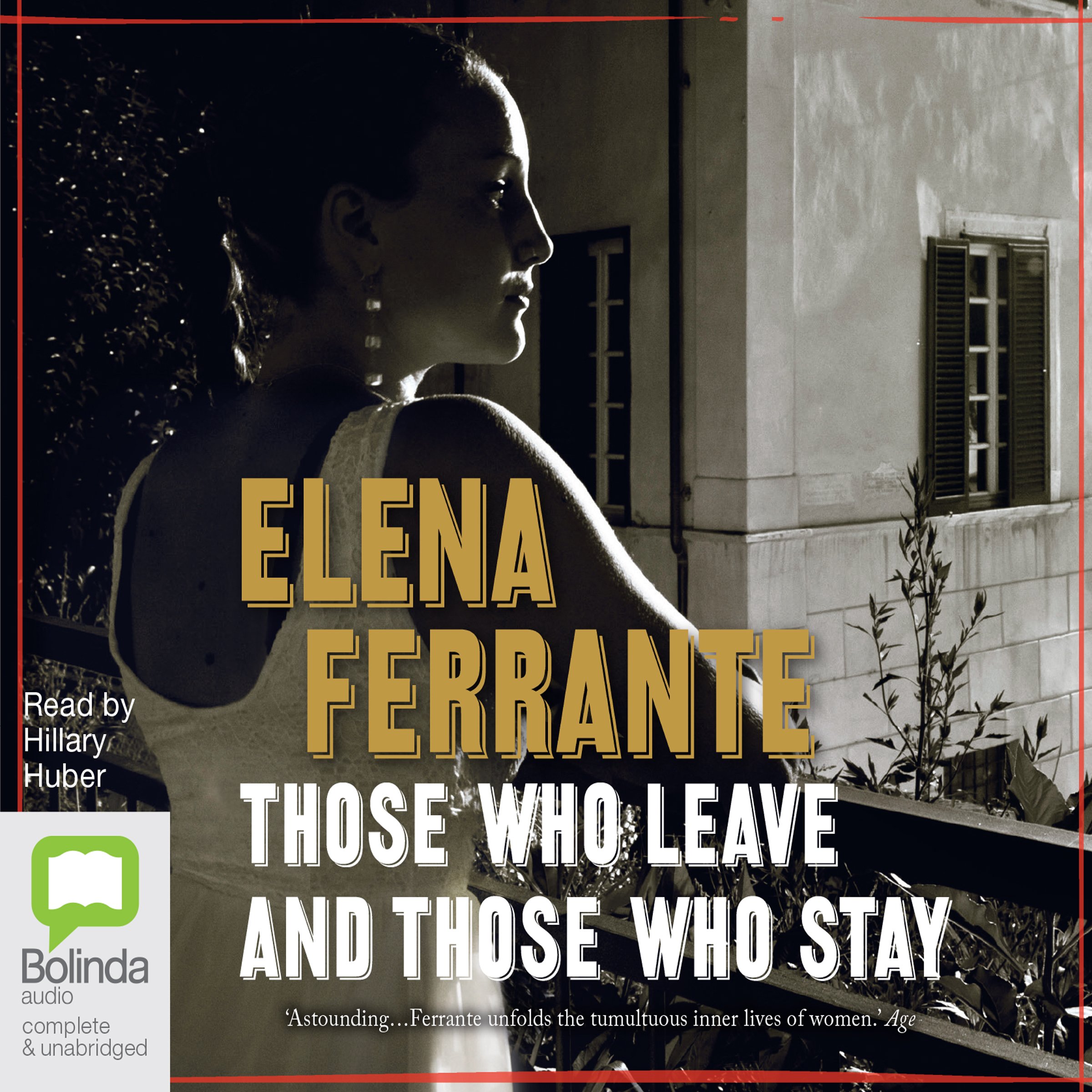 Those Who Leave and Those Who Stay: The Neapolitan Novels, Book 3
