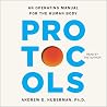 Protocols: An Operating Manual for the Human Body Protocols: An Operating Manual for the Human Body