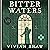 Bitter Waters