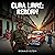 Cuba Libre: Reborn: Revolut...
