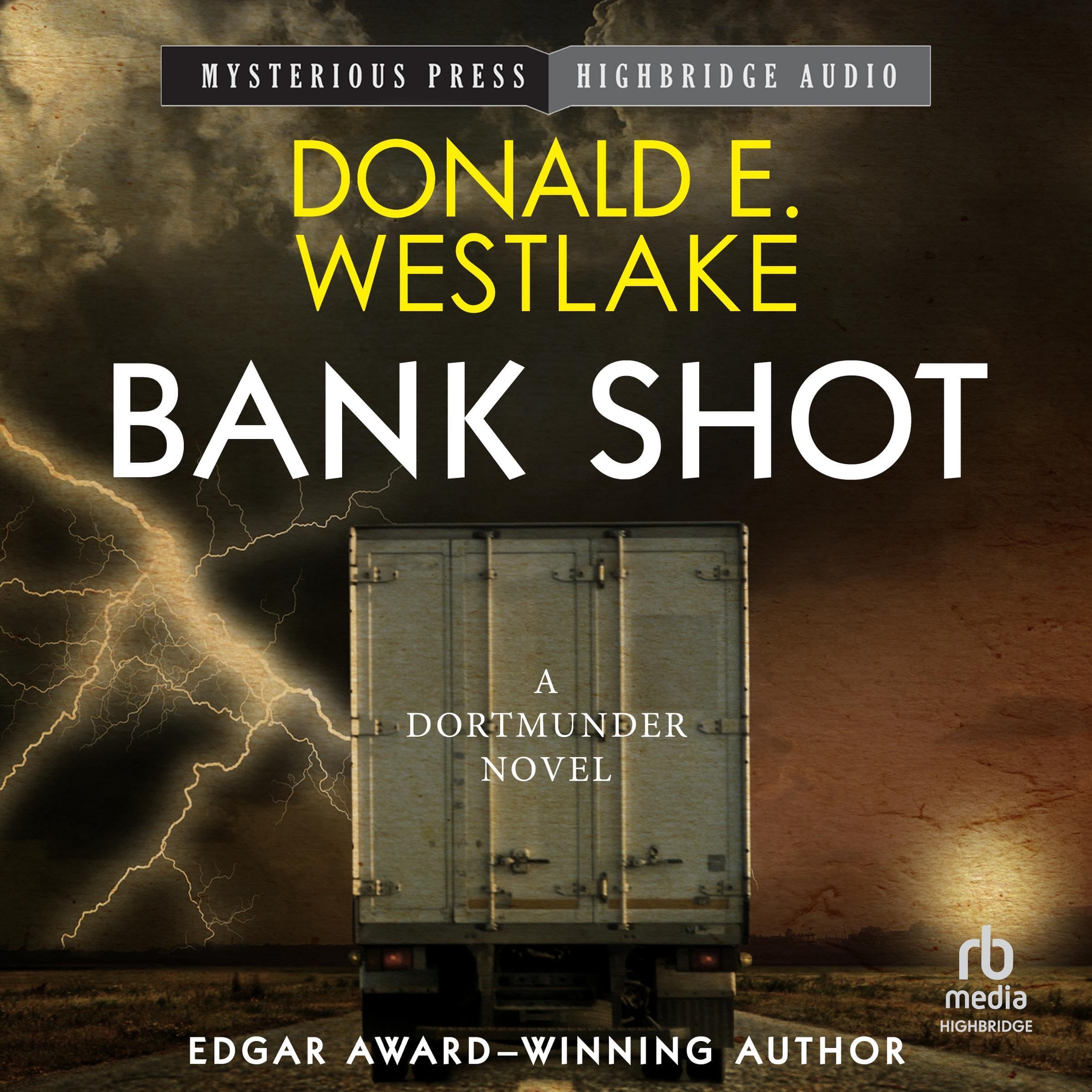 Bank Shot: The Dortmunder Novels, Book 2
