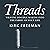 Threads by Kirk Freeman