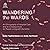 Wandering the Wards: An Eth...
