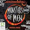 Monsters of Men & Snowscape: Chaos Walking, Books 3 & 3.5