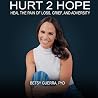 Hurt 2 Hope: Heal...