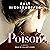 Poison: A Novel