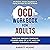 OCD Workbook for Adults: Ov...