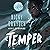 Temper: A Novel