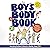 The Boy's Body Book: Everyt...
