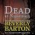 Dead by Nightfall: The Dead By Trilogy, Book 3