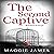 The Second Captive