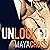 Unlocked: Alpha Group, Book 3