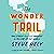 The Wonder Trail: True Stories from Los Angeles to the End of the World