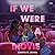 If We Were a Movie