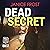 Dead Secret: DS Merry & DI Neal Series, Book 1