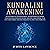 Kundalini Awakening: Attain...