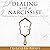 Dealing with a Narcissist: ...