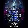 A Forbidden Alchemy