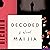 Decoded: A Novel