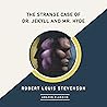 The Strange Case of Dr. Jekyll and Mr. Hyde (AmazonClassics Edition)