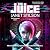 The Juice: The Charismites, Book 1