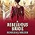 A Rebellious Bride by Fenella J Miller