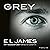 Grey - Fifty Shades of Grey fortalt af Christian by E L James