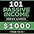 Passive Income Ideas: 101 P...