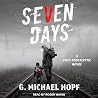 Seven Days: A Pos...