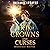 Heir of Crowns and Curses: ...
