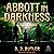 Abbott in Darkness