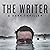The Writer by D.W. Ulsterman