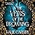In the Veins of the Drowning: The Siren Mage, Book 1