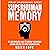 Superhuman Memory by Keith Hope