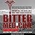 Bitter Medicine: Two Doctor...