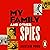 My Family and Other Spies