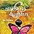 Mothers and Daughters: A Novel