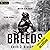 Breeds (Breeds, #1)