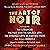 The Art of Noir: Featuring:...