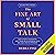 The Fine Art of Small Talk by Debra Fine