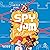 A Spy in the Jam Factory (A...