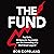The Fund: Ray Dalio, Bridgewater Associates and The Unraveling of a Wall Street Legend
