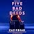 Five Bad Deeds: the DARK and TWISTY thriller longlisted for the CWA Twisted Dagger 2025