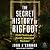 The Secret History of Bigfoot: Field Notes on a North American Monster