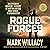 Rogue Forces: An explosive ...