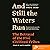 And Still the Waters Run: The Betrayal of the Five Civilized Tribes