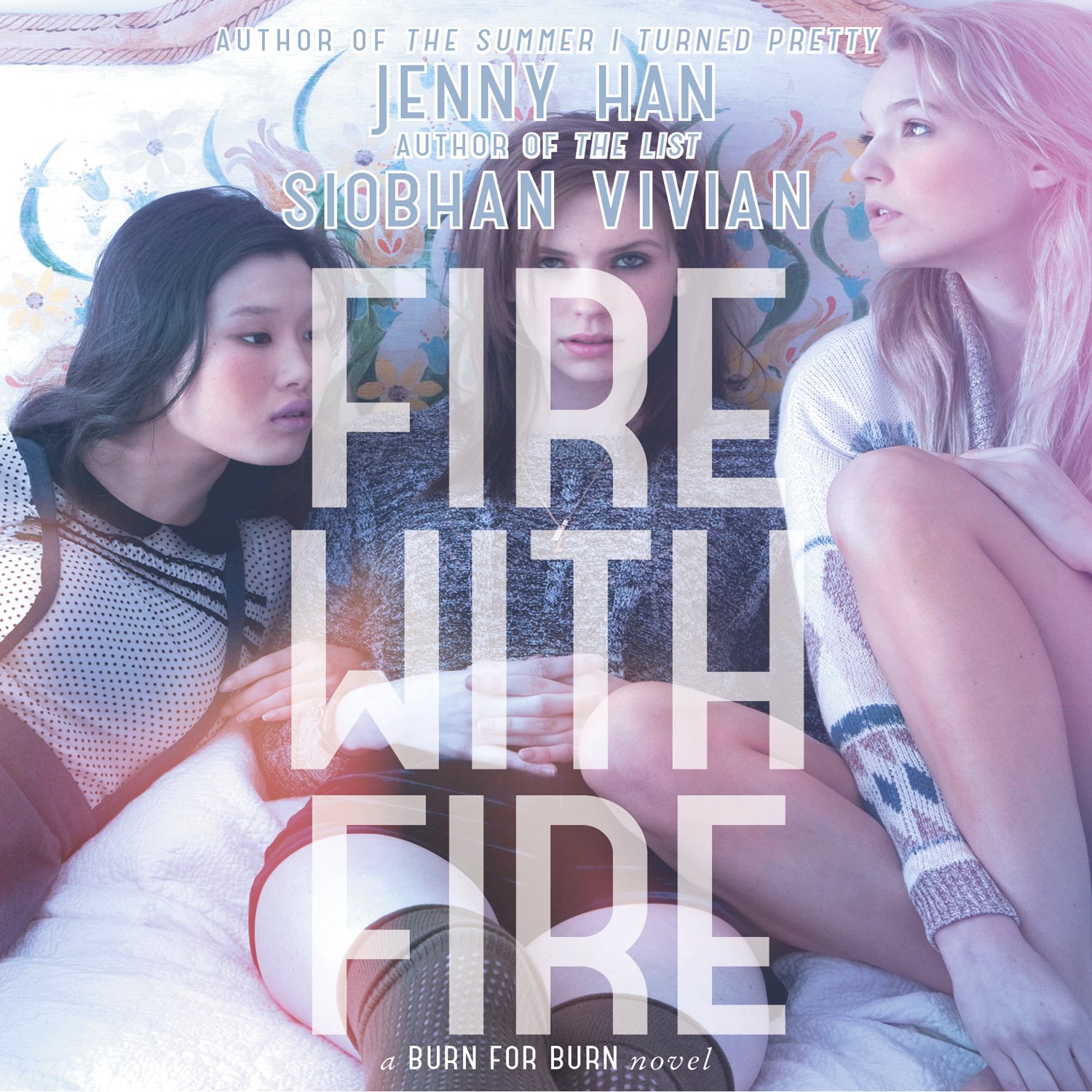 Fire with Fire