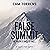 False Summit: The Truth Is ...