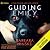 Guiding Emily: A Tale of Love, Loss, and Courage: Guiding Emily, Book 1
