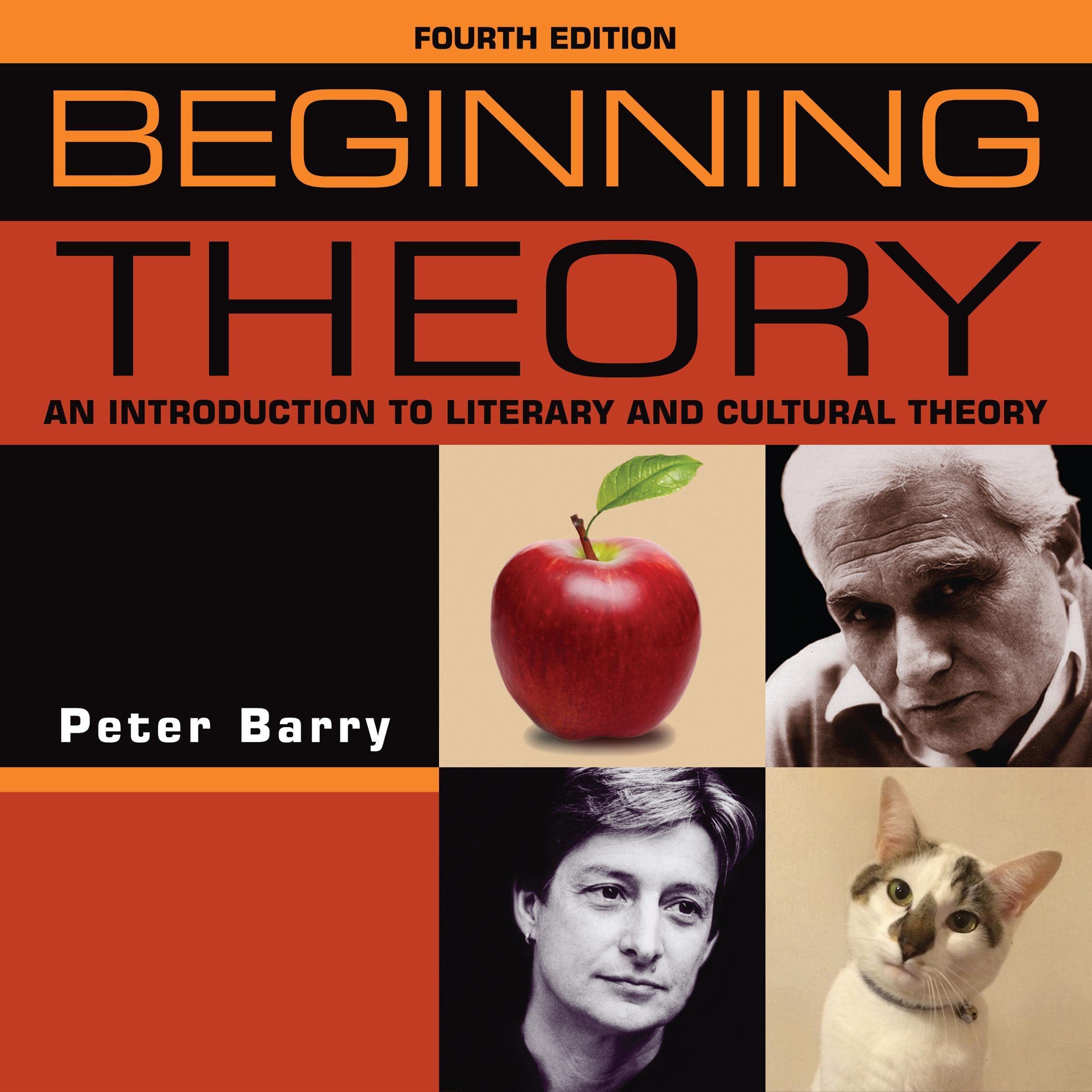Beginning Theory: An Introduction to Literary and Cultural Theory: Fourth Edition (Audible Audio)